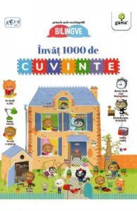 Invat 1000 de cuvinte. Primele mele enciclopedii bilingve