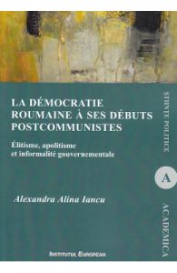 La democratie roumaine a ses debuts postcommunistes