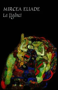 La țigănci de Mircea Eliade