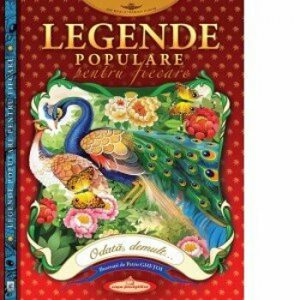 Legende populare pentru fiecare