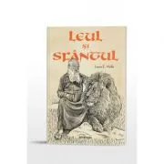Leul si Sfantul de Laura E. Wolfe