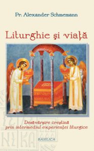 Liturghie si viata