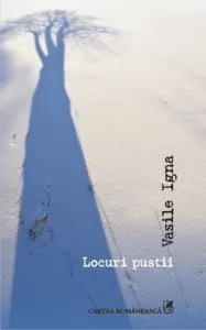Locuri pustii de Vasile Igna