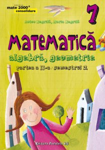 Matematica. Algebra, geometrie. Clasa a VII-a. Consolidare. Partea a II-a, semestrul 2