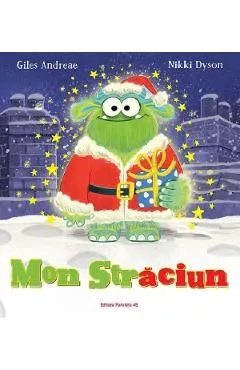 Mon Straciun de Giles Andreae