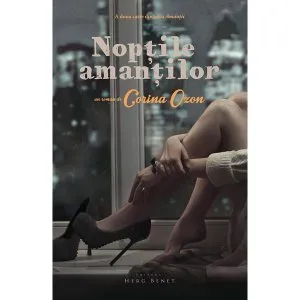 Noptile amantilor de Corina Ozon
