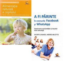 Pachet A fi parinteAlimentatia naturala a copilului