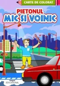 Pietonul mic si voinic de Costel Postolache