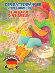Povestiri bilingve. Fluierarul din Hamelin / Der Rattenfanger Von Hamelin (germană) de Marcela Grez
