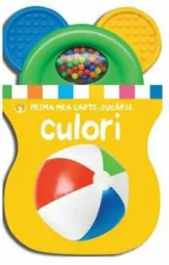 Prima mea carte-jucarie. Culori
