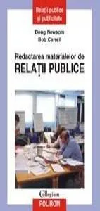 Redactarea materialelor de relatii publice de Doug Newsom