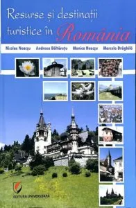 Resurse si destinatii turistice interne si internationale de Andreea-Mihaela Baltaretu