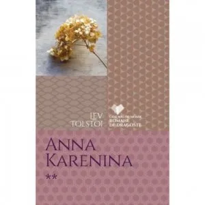 Set Anna Karenina (2 volume) de Lev Tolstoi