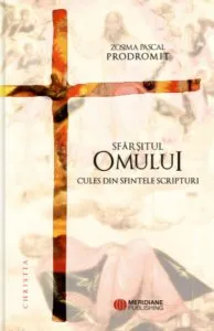 Sfârșitul omului de Zosima Pascal Prodromit