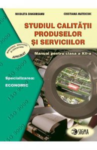 Studiul calitatii produselor si serviciilor