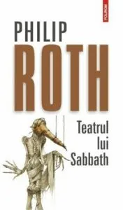 Teatrul lui Sabbath de Philip Roth