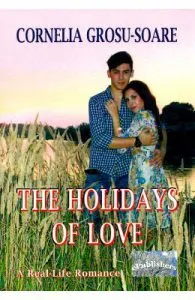The Holidays of Love de Cornelia Grosu-Soare