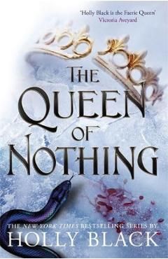 The Queen of Nothing. The Folk of the Air #3