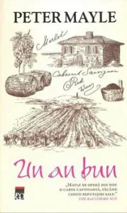 Un an bun. Editia 2015 de Peter Mayle
