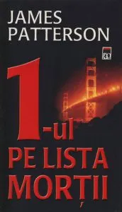 1-ul pe lista mortii de James Patterson
