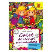 Caiet de lecturi recomandate. Clasa 3