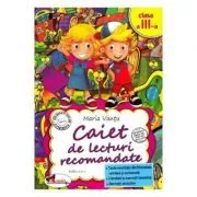Caiet de lecturi recomandate. Clasa 3 de Maria Vantu