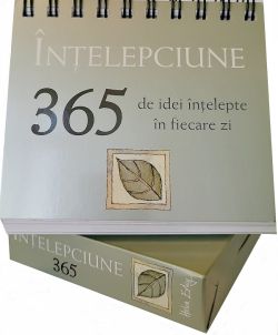 Calendar: Intelepciune. 365 de idei intelepte pentru fiecare zi
