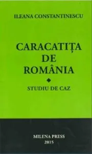 Caracatita de Romania. Studiu de caz de Ileana Constantinescu