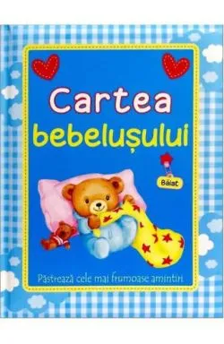 Cartea bebelușului - Băiat. Album. Păstrează cele mai frumoase amintiri