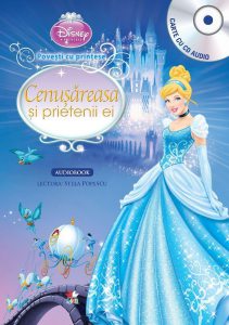 Cenusareasa si prietenii ei. Carte cu CD audio