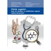 Chimie organica. Teste de admitere in invatamantul superior medico-farmaceutic de Veronica Avrigeanu
