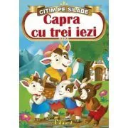 Citim pe Silabe. Capra cu Trei Iezi de Ion Creanga