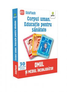 Corpul uman. Educatie pentru sanatate