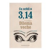 Cu ochii-n 3, 14. O antologie