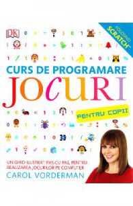 Curs de programare. Jocuri pentru copii
