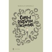 Cursul destinelor incrucisate