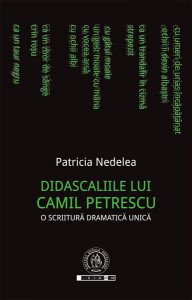 Didascaliile lui Camil Petrescu. O scriitură dramatică unică
