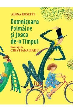 Domnisoara Poimaine si joaca de-a Timpul