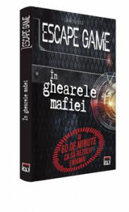 ESCAPE GAME - In ghiarele mafiei