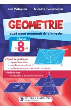 Geometrie - Clasa 8 de Nicolae Ivaschescu