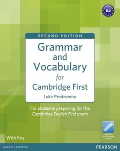Grammar and Vocabulary for FCE 2nd Edition with key   access to Longman Dictionaries Online de Luke Prodromou