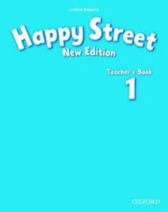 Happy Street. Teacher's Book 1 de Lorena Roberts
