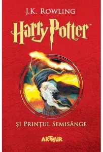 Harry Potter si Printul Semisange (vol. 6) de J.K.Rowling