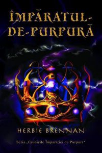 Imparatul de purpura, Cronicile Imparatiei de Purpura, Vol. 2