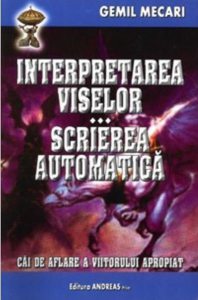 Interpretarea viselor. Scrierea automatica