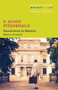 Intoarcerea la Babilon de F. Scott Fitzgerald