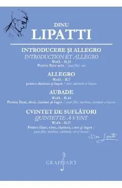 Introducere si Allegro. Allegro. Aubade. Cvintet de suflatori de Dinu Lipatti