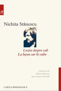 Lectia despre cub (editie bilingva romano-franceza) de Nichita Stanescu