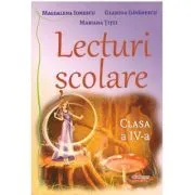 Lecturi scolare pentru clasa a 4-a de Magdalena Ionescu
