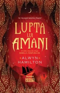 Lupta lui Amani (Vol.3) de Alwyn Hamilton